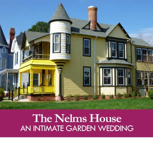 The Nelms House - Garden Wedding Venue in Smithfield, Isle of Wight County, Virginia